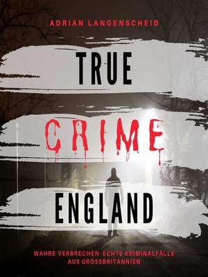 cover image of True Crime England
